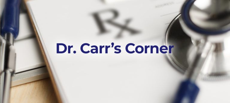 Dr. Carr's Corner